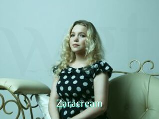 Zaracream